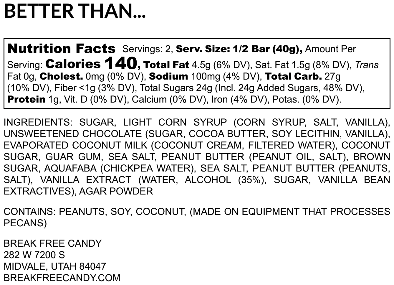 Vegan Better Than Theirs™ Candy Bar  pre order arriving November will send out once arrives