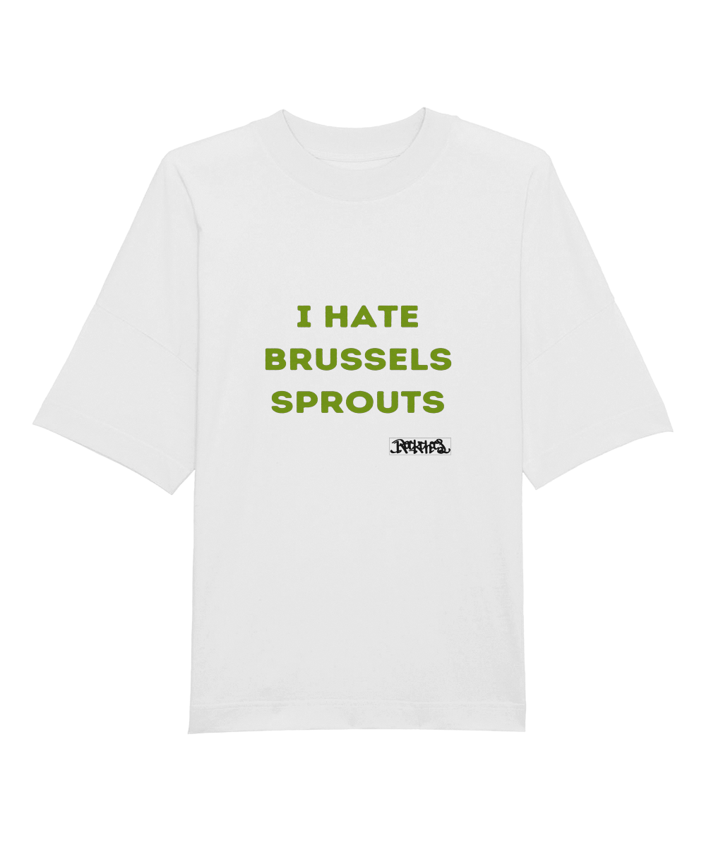 I hate brussels sprouts t shirt by Rock Chocs