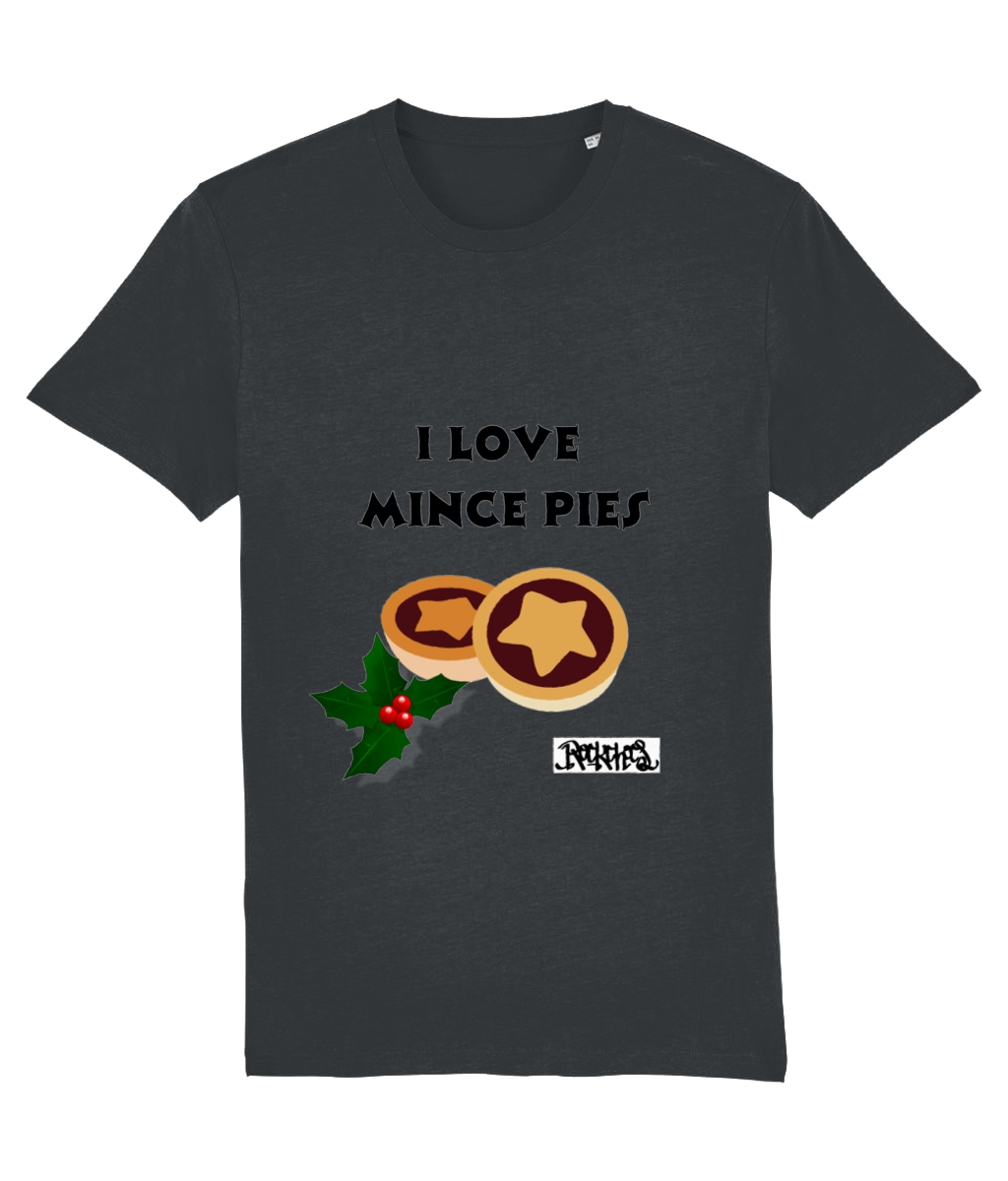 I love Mince Pies T Shirt by Rock Chocs