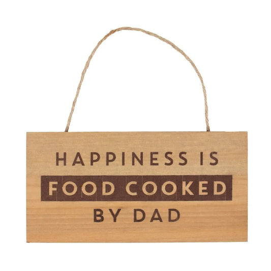 Food Cooked By Dad Hanging Sign - Make this Father’s Day